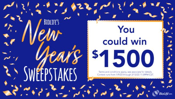 Enter BioLife's $1500 Giveaway with 8 Donations