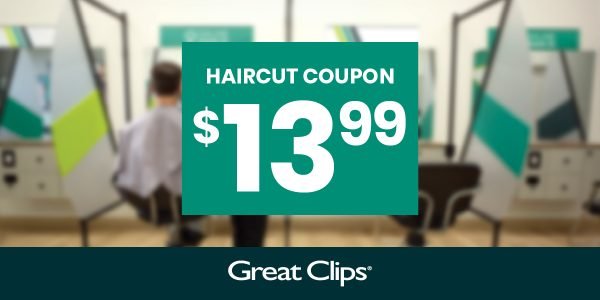Freshen Up Your Look with a $13.99 Haircut at Great Clips!